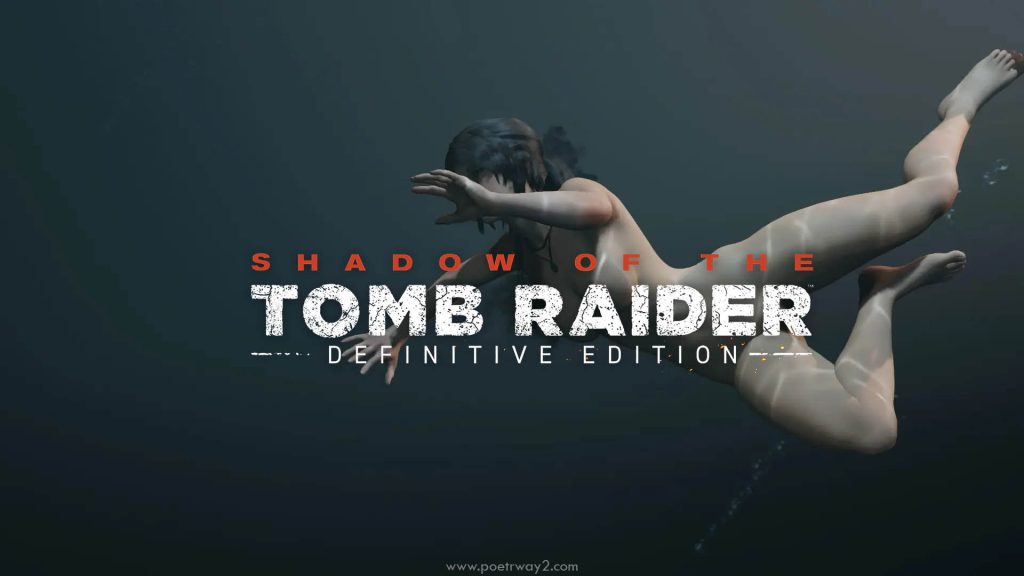 图片[16]-古墓丽影：暗影（Shadow of the Tomb Raider ）欲望清凉化 绅士整合  本站制作-Poetr绅楼